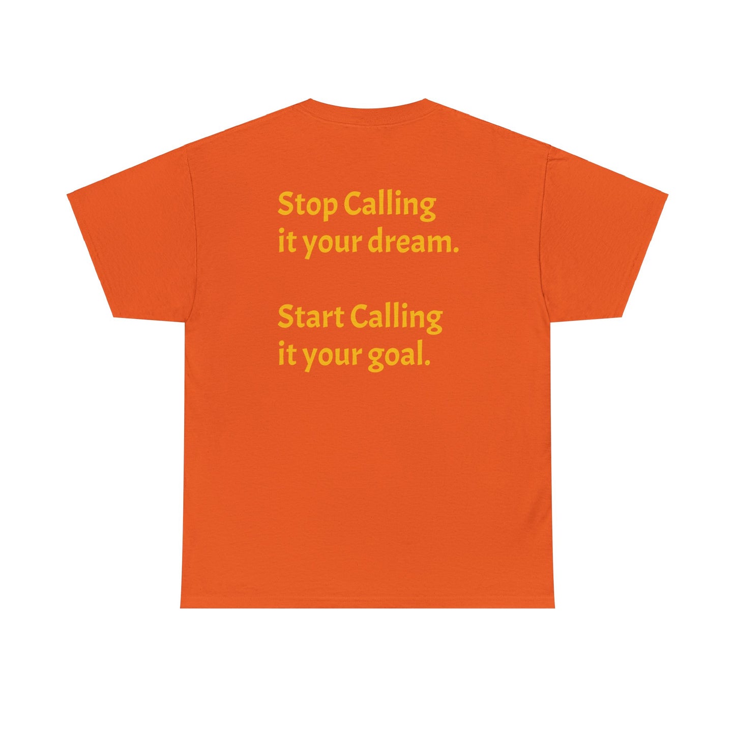 Stop Calling it Your Dream