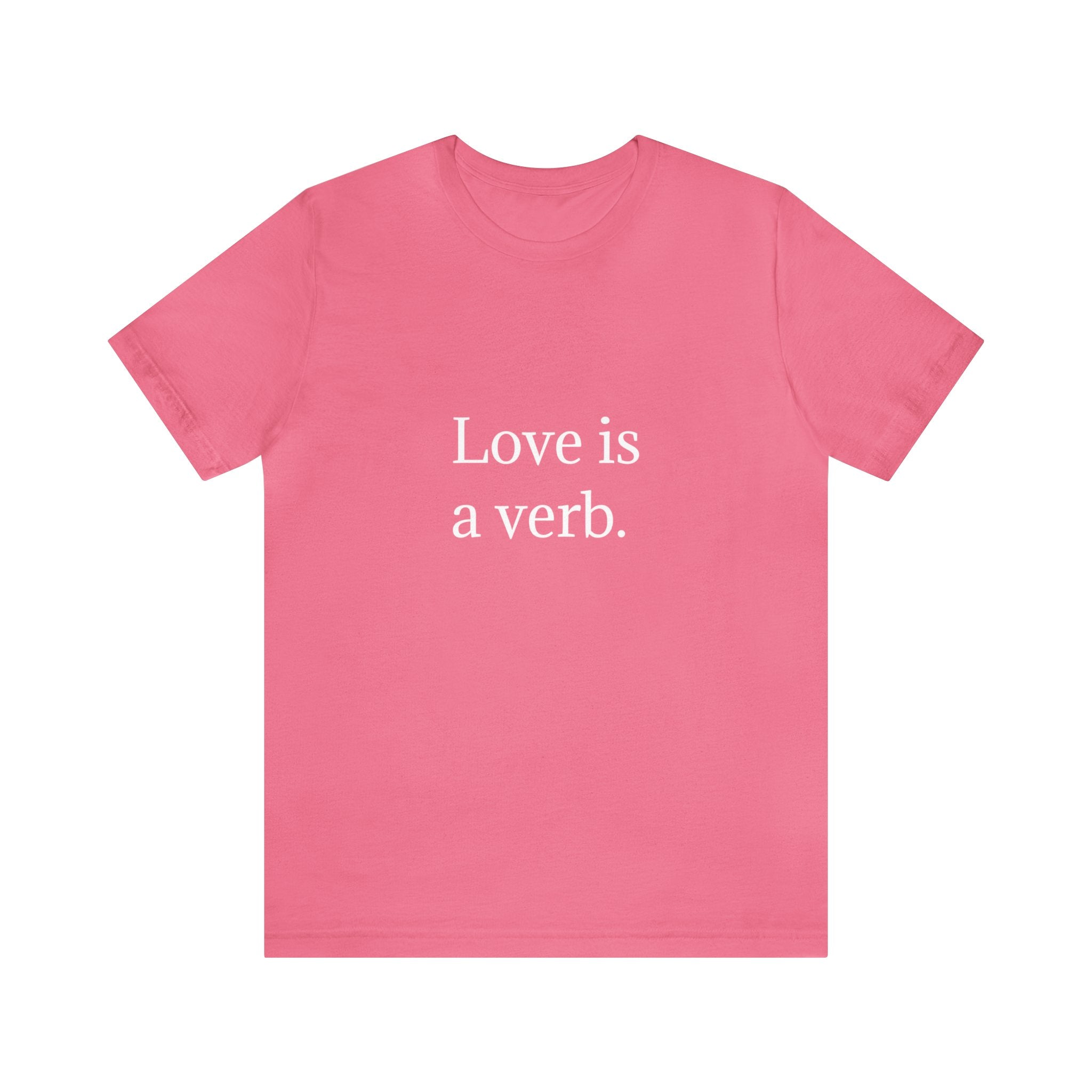 Love is a verb