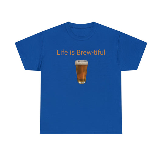 Life is Brew-tiful