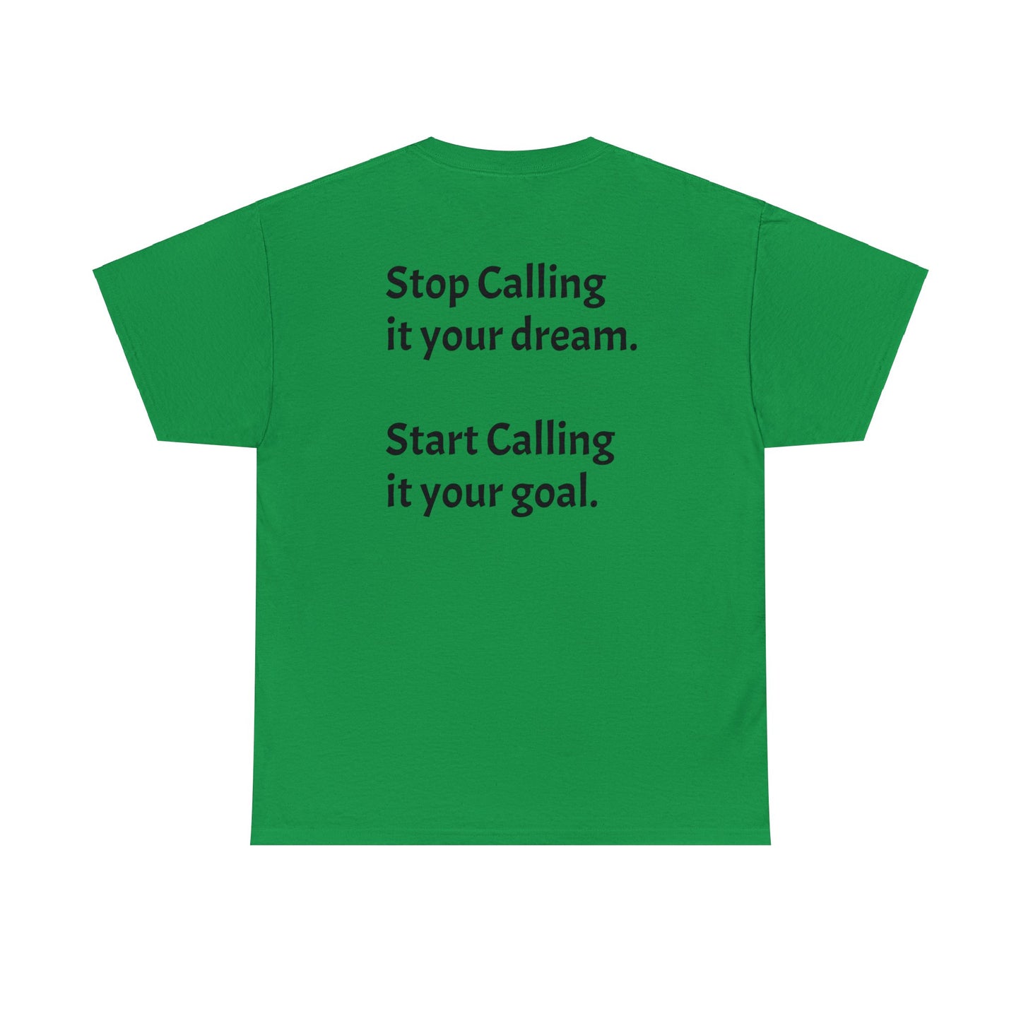 Stop Calling it Your Dream