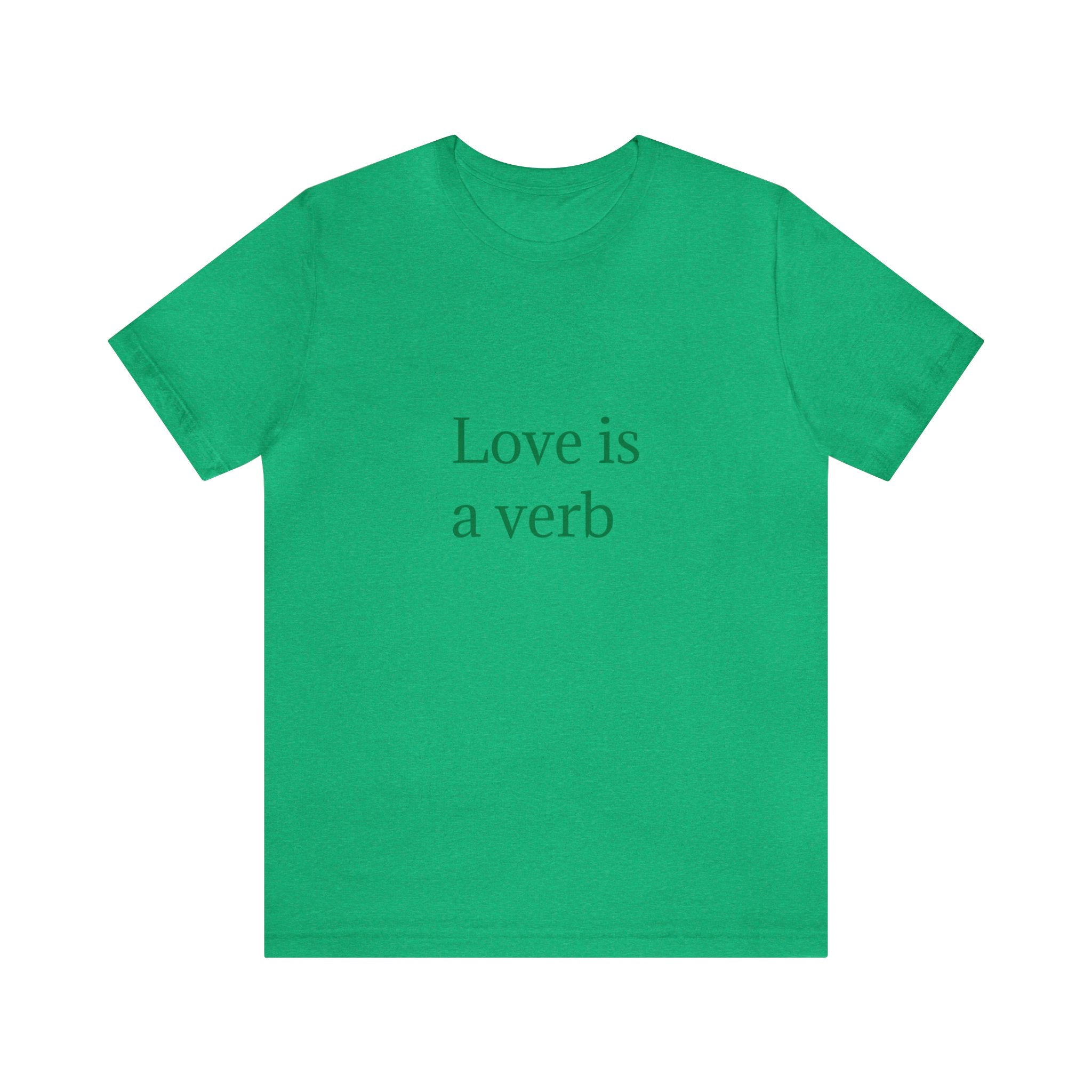 Love is a verb