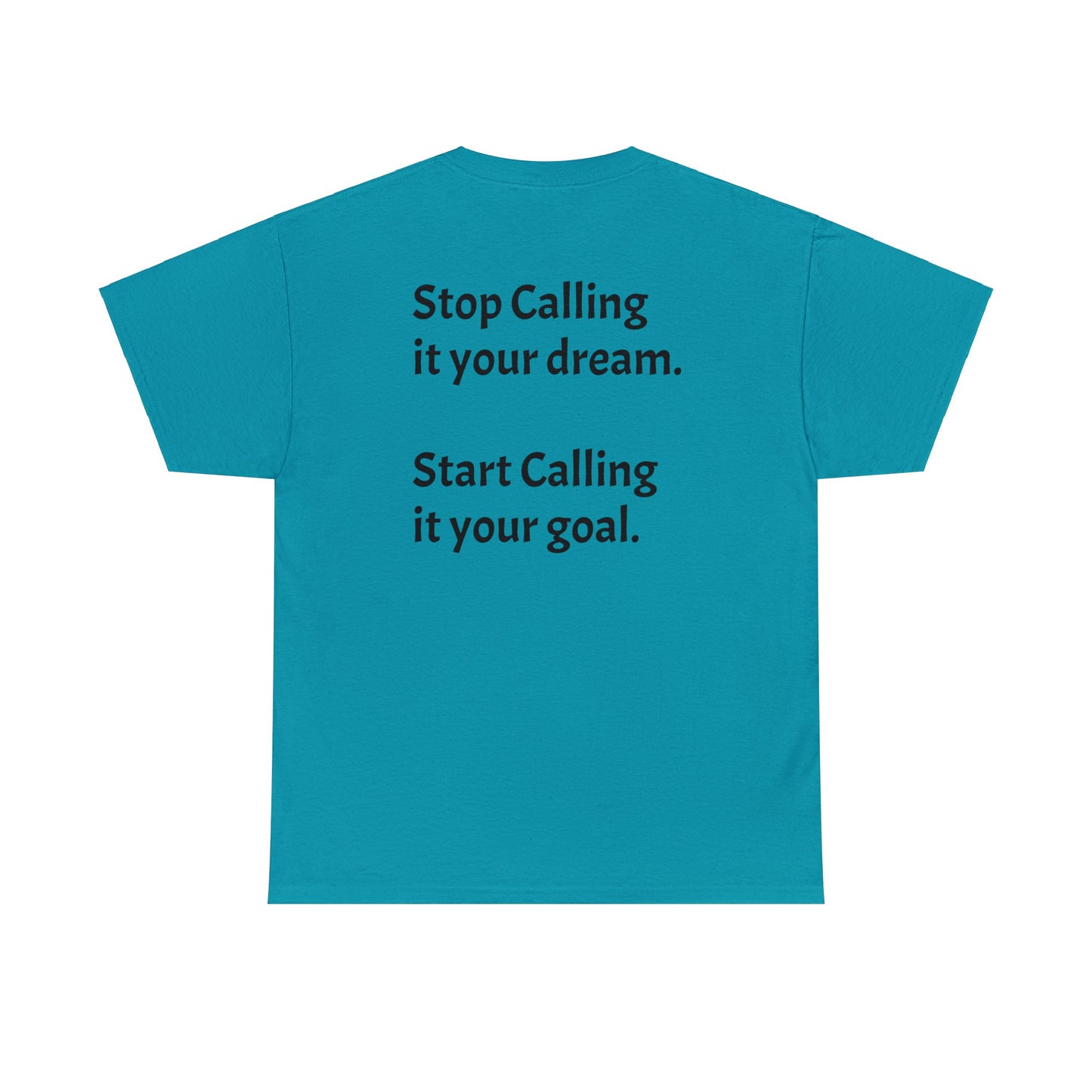 Stop Calling it Your Dream