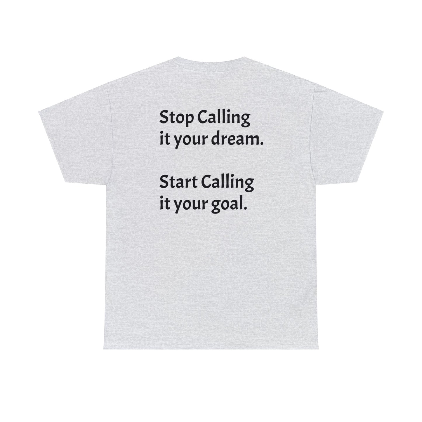 Stop Calling it Your Dream